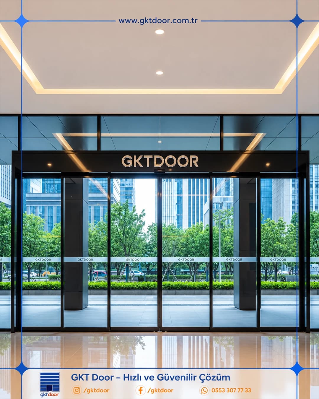GKT Door otomatik bina giriş kapısı uygulaması